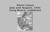 Shore Leave July and August, 1941 Long Beach, California