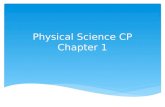 Physical Science  CP Chapter 1