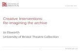Creative Interventions:  Re-imagining the archive