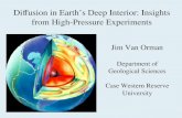 Diffusion in Earth’s Deep Interior: Insights from High-Pressure Experiments