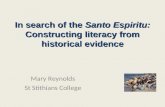 In search of the  Santo Espiritu:  Constructing literacy from historical evidence