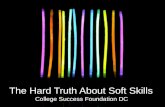 The Hard Truth About Soft Skills  College Success Foundation DC