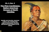 The First Carolinians:  Native American Groups of North Carolina