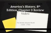 America’s History , 8 th  Edition, Chapter 3 Review  Video