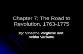 Chapter 7: The Road to Revolution, 1763-1775