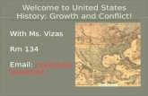 Welcome  to  United States History: Growth and Conflict!