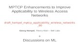 Topics MPTCP + Wireless Access Networks 2. Low-complexity MPTCP host