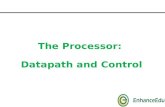 The Processor:  Datapath and Control