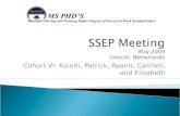 SSEP Meeting May 2009 Utrecht. Netherlands