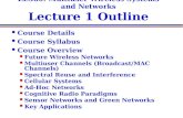 EE360: Multiuser Wireless Systems and Networks Lecture 1 Outline