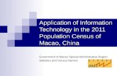 Application of Information Technology in the 2011 Population Census of  Macao, China