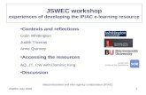 JSWEC workshop experiences of developing the IPIAC e-learning resource