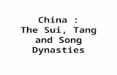 China : The Sui, Tang and Song Dynasties