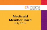 New Medicaid Member Card Coming July 2014