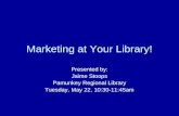 Marketing at Your Library!