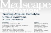 Treating Atypical Hemolytic Uremic Syndrome A Case Discussion