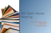 AIG Open House Meeting