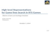 High-level Representations  for  Game-Tree Search in RTS Games