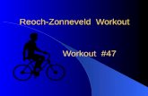 Reoch-Zonneveld  Workout