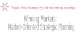 Winning Markets:  Market-Oriented Strategic Planning