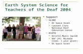 Earth System Science for Teachers of the Deaf 2004