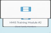 HMIS Training Module #2