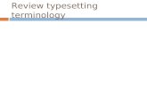 Review typesetting terminology