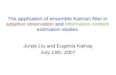 Junjie Liu and Eugenia Kalnay July 13th, 2007