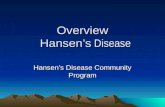Overview Hansen’s  Disease