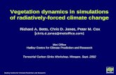 Vegetation dynamics in simulations of radiatively-forced climate change