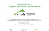 JIM-Studie 2013 „Jugend, Information, (Multi-)Media“
