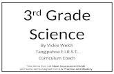 3 rd  Grade Science