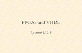 FPGAs and VHDL