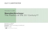 Nanotechnology: The Plastics of the 21 st  Century??