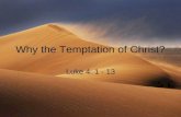 Why the Temptation of Christ?