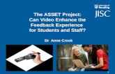 The ASSET Project:  Can Video Enhance the Feedback Experience  for Students and Staff?
