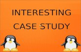 INTERESTING CASE STUDY