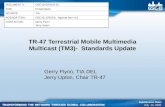 TR-47 Terrestrial Mobile Multimedia Multicast (TM3)-  Standards Update