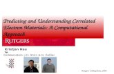 Predicting and Understanding Correlated Electron Materials: A Computational Approach