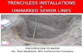 TRENCHLESS INSTALLATIONS & UNMARKED SEWER LINES