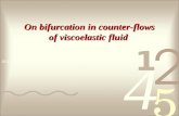 On bifurcation in counter-flows of  viscoelastic  fluid