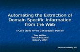 Automating the Extraction of Domain Specific Information from the Web