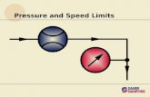 Pressure and Speed Limits