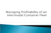 Managing Profitability of an Intermodal Container Fleet