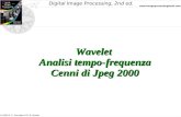 Wavelet  Analisi tempo-frequenza Cenni di Jpeg 2000