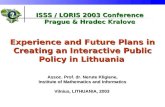 Experience and Future Plans in Creating an Interactive Public Policy in Lithuania