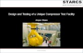 Design and Testing of a Unique Compressor Test Facility Jörgen Olsson
