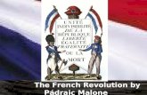 The French Revolution by Pádraic Malone