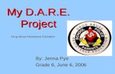 My D.A.R.E. Project