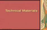 Technical Materials